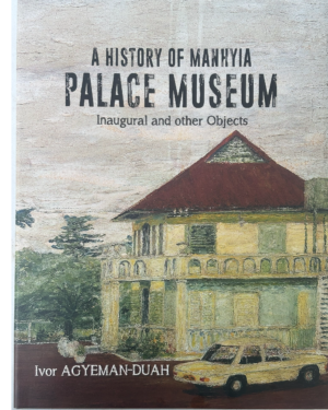 Manhyia Palace Museum