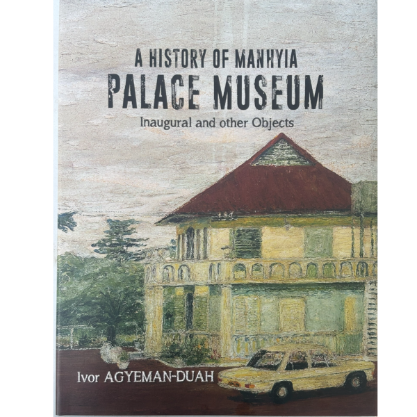 Manhyia Palace Museum